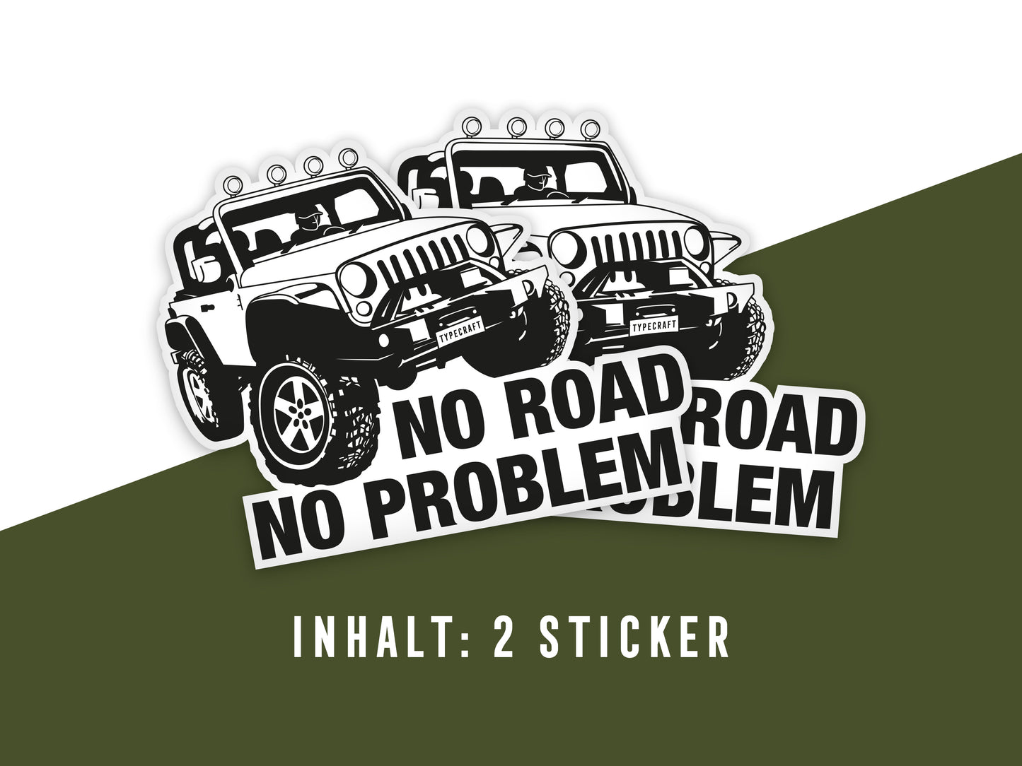 "No Road, No Problem" Auto Aufkleber (2er Set)