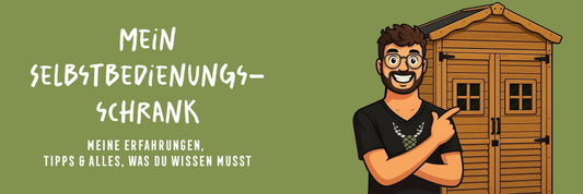 Mein Selbstbedienungsschränkchen für Holz-DIY-Produkte – Erfahrungen, Tipps & alles, was du wissen musst