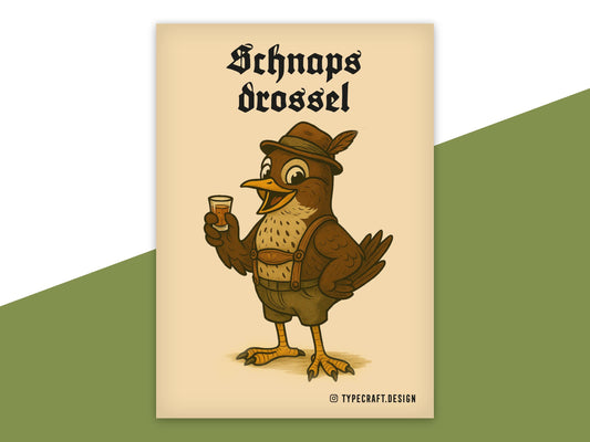 Party Sticker „Schnapsdrossel“ – Für Dorffest, Bauwagenparty & Festival