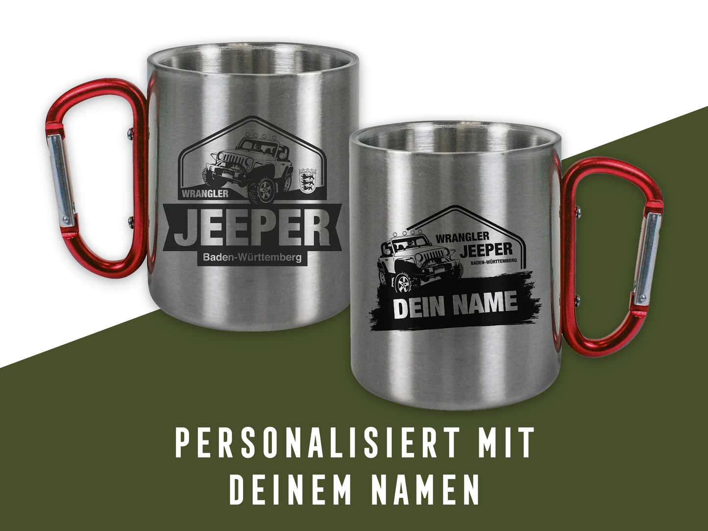 Wrangler Jeeper Baden-Württemberg – Edelstahl Tasse mit Karabinergriff
