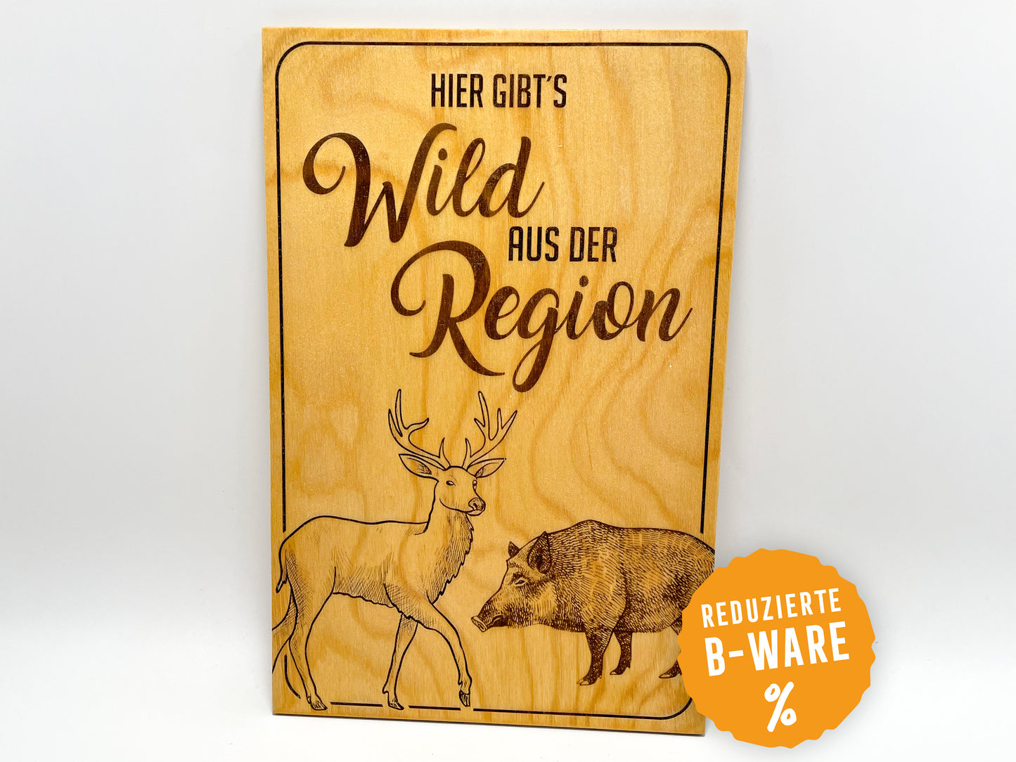 B-Ware: Schild "Hier gibts Wild aus der Region" - Holzschild | Jagdbedarf | Hofladen