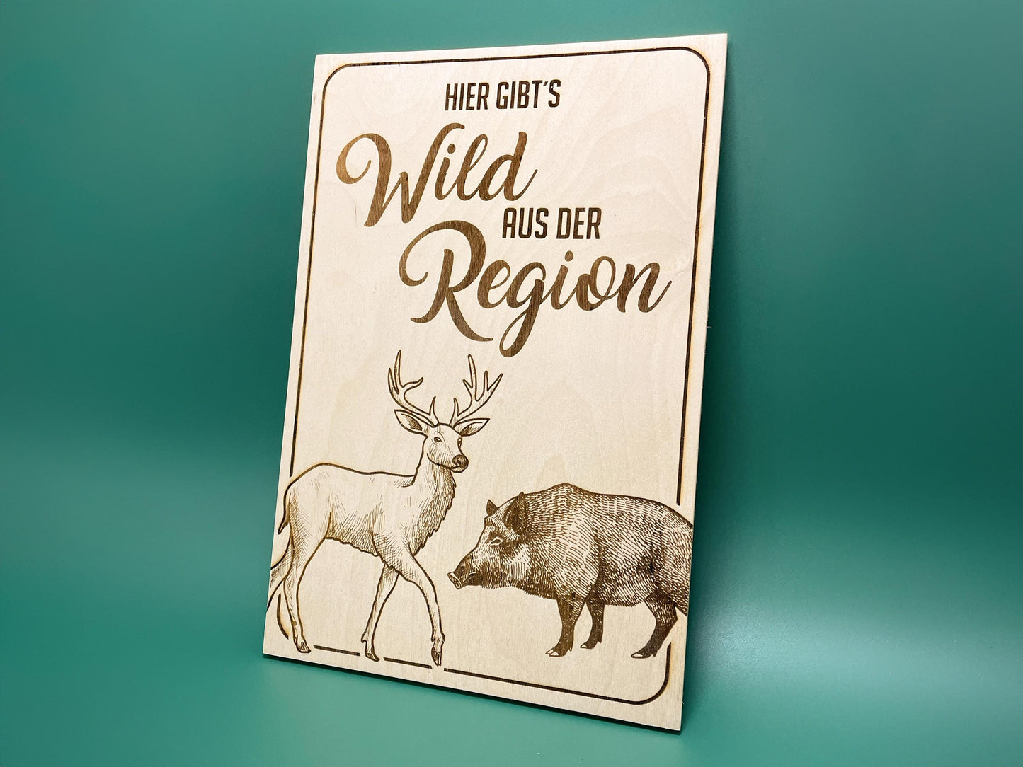 Holzschild „Hier gibt’s Wild aus der Region“ – Für Jäger, Metzger & Hofläden