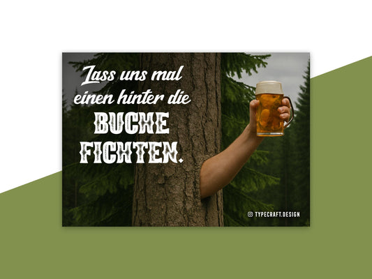 Partysticker "Lass uns mal wieder einen hinter die Buche fichten" - 20 Sticker fürs nächste Dorffest, Bauwagenparty oder Festival