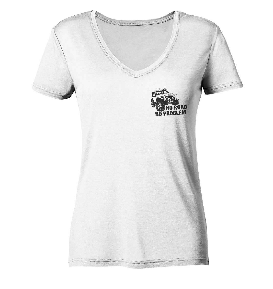 Organic Ladies V-Neck Shirt – „No road, No problem“ für Offroad & Jeep Girls