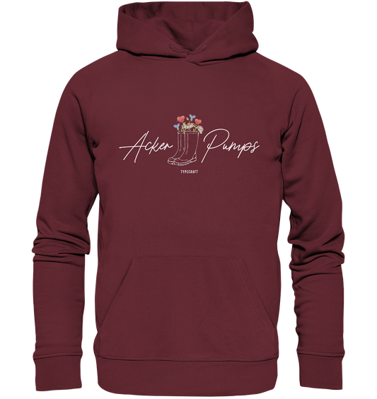 Organic Hoodie „Acker Pumps“ – Dein Dorfkind-Statement für Alltag, Partys & Festivals