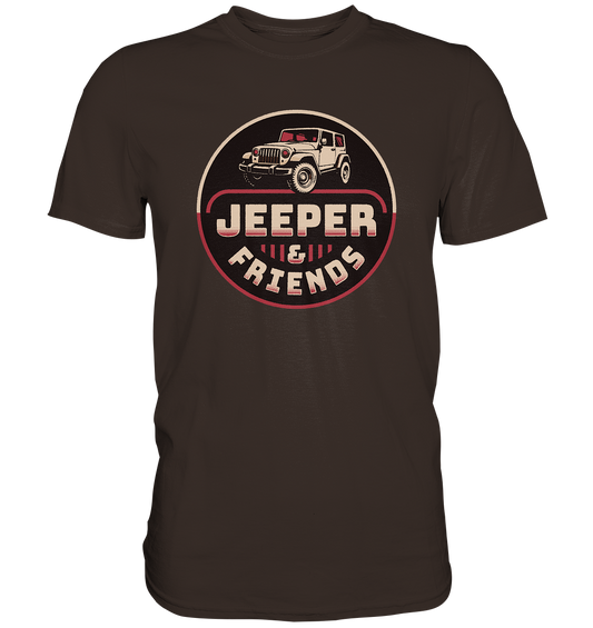 Jeeper & Friends – Premium Shirt für echte Offroad-Fans
